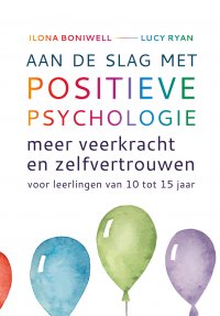 Aan de slag met positieve psychologie