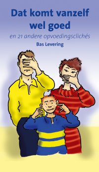 Dat komt vanzelf wel goed
