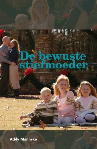 De bewuste stiefmoeder