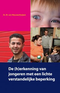 De (h)erkenning van jongeren met een lichte verstandelijke beperking