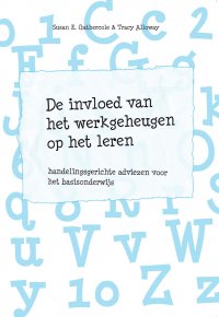 De invloed van het werkgeheugen op het leren