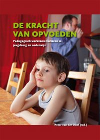 De kracht van opvoeden