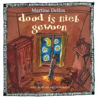 Dood is niet gewoon