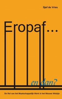 Eropaf... en dan?