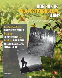 Hoe pak ik mijn eetprobleem aan?