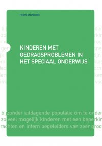 Kinderen met gedragsproblemen in het speciaal onderwijs