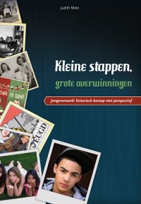 Kleine stappen, grote overwinningen