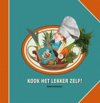 Kook het lekker zelf!