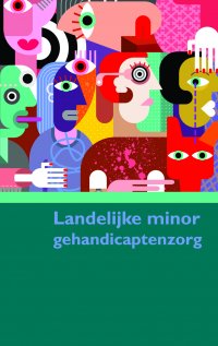 Landelijke minor gehandicaptenzorg