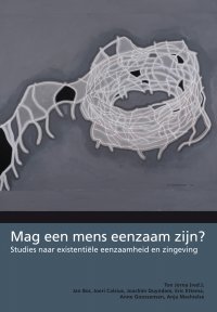 Mag een mens eenzaam zijn?