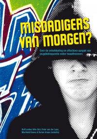 Misdadigers van morgen?