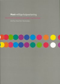 Moet-willige hulpverlening