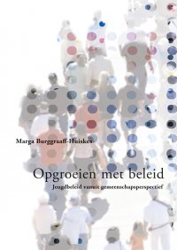 Opgroeien met beleid