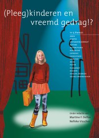 (pleeg)kinderen en vreemd gedrag!?