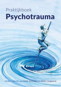 Praktijkboek Psychotrauma