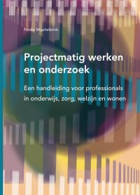 Projectmatig werken en onderzoek