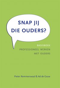 Snap jij die ouders?