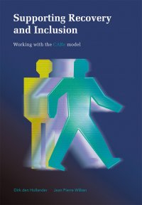 Supporting Recovery and Inclusion