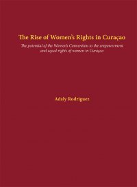 The Rise of Women's Rights in Curaçao