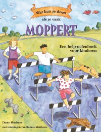 Wat kun je doen als je vaak moppert