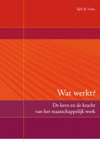 Wat werkt?