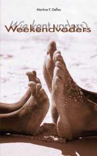 Weekendvaders / Wie kent vaders?