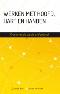 Werken met hoofd, hart en handen